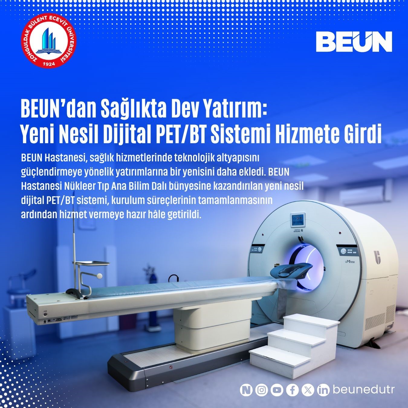 BEUN’dan sağlıkta dev yatırım, yeni nesil dijital PET/BT sistemi hizmete girdi
